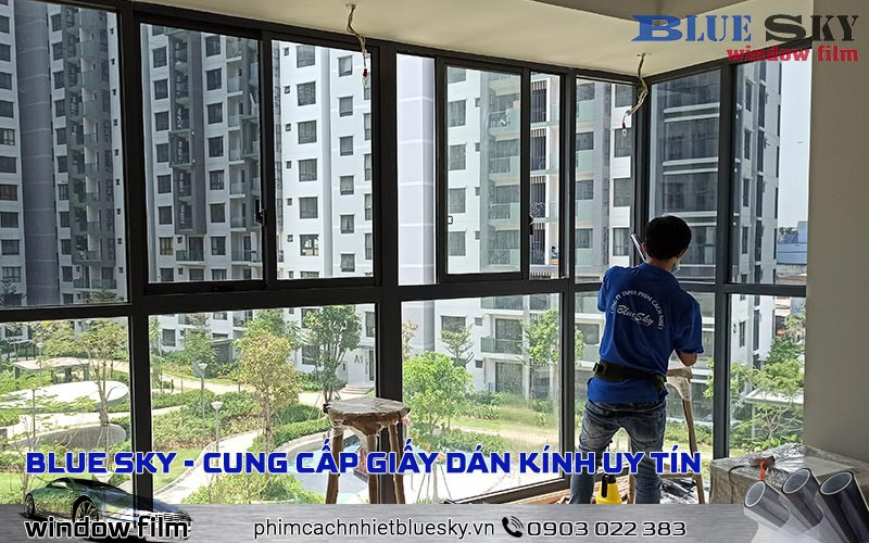 Công ty Blue Sky – Cửa hàng decal dán kính chống nắng uy tín tại TPHCM, mẫu mã đa dạng, thi công chuyên nghiệp